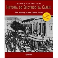 HISTÓRIA DO ELÉTRICO DA CARRIS