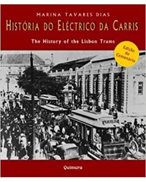 HISTÓRIA DO ELÉTRICO DA CARRIS