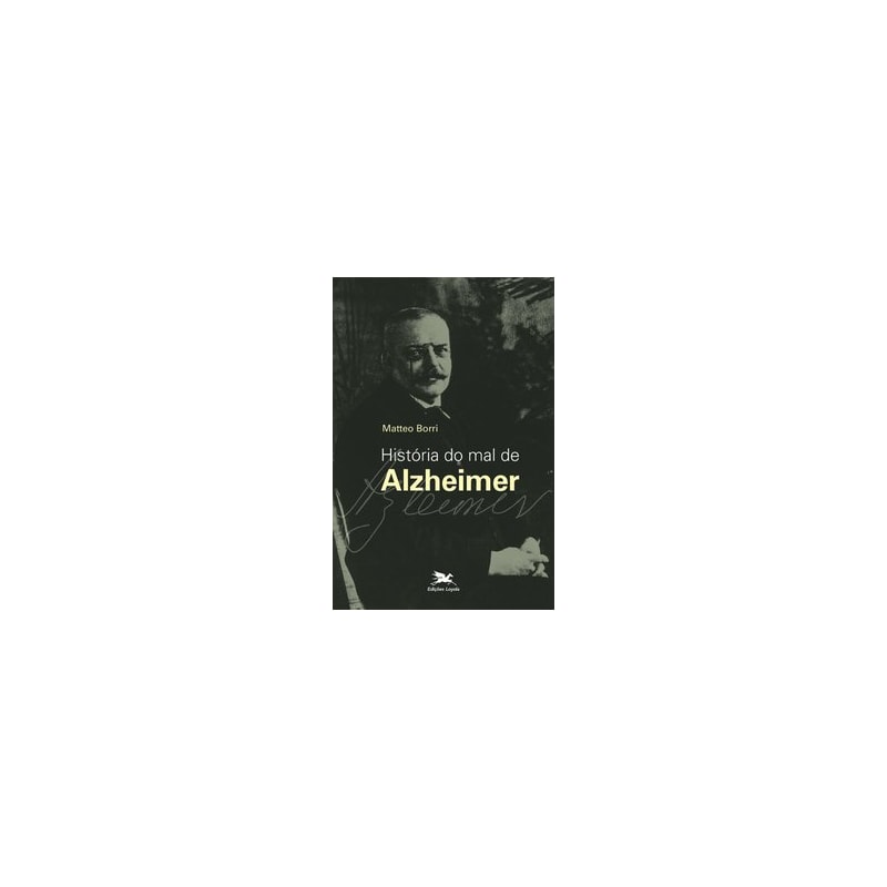 HISTÓRIA DO MAL DE ALZHEIMER