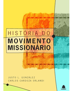 História do movimento missionário