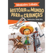 HISTÓRIA DO MUNDO PARA AS CRIANÇAS