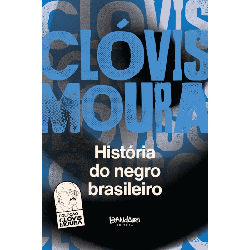 HISTÓRIA DO NEGRO BRASILEIRO
