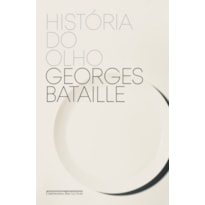 HISTÓRIA DO OLHO