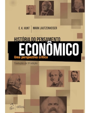 HISTÓRIA DO PENSAMENTO ECONÔMICO - UMA PERSPECTIVA CRÍTICA