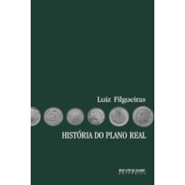História do plano real: fundamentos, impactos e contradições