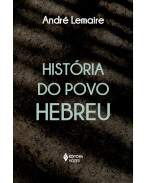 HISTÓRIA DO POVO HEBREU