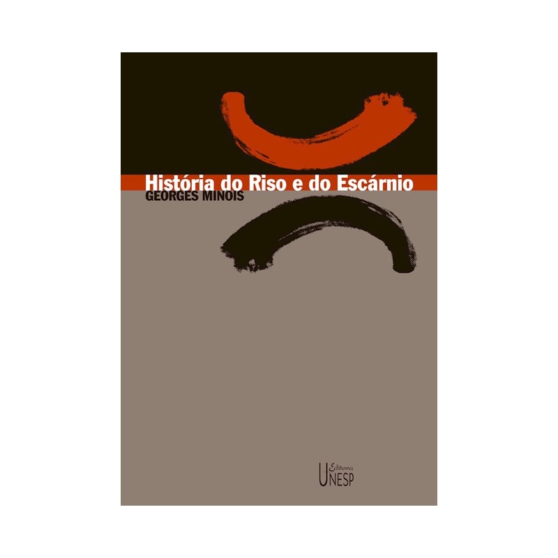 HISTÓRIA DO RISO E DO ESCÁRNIO