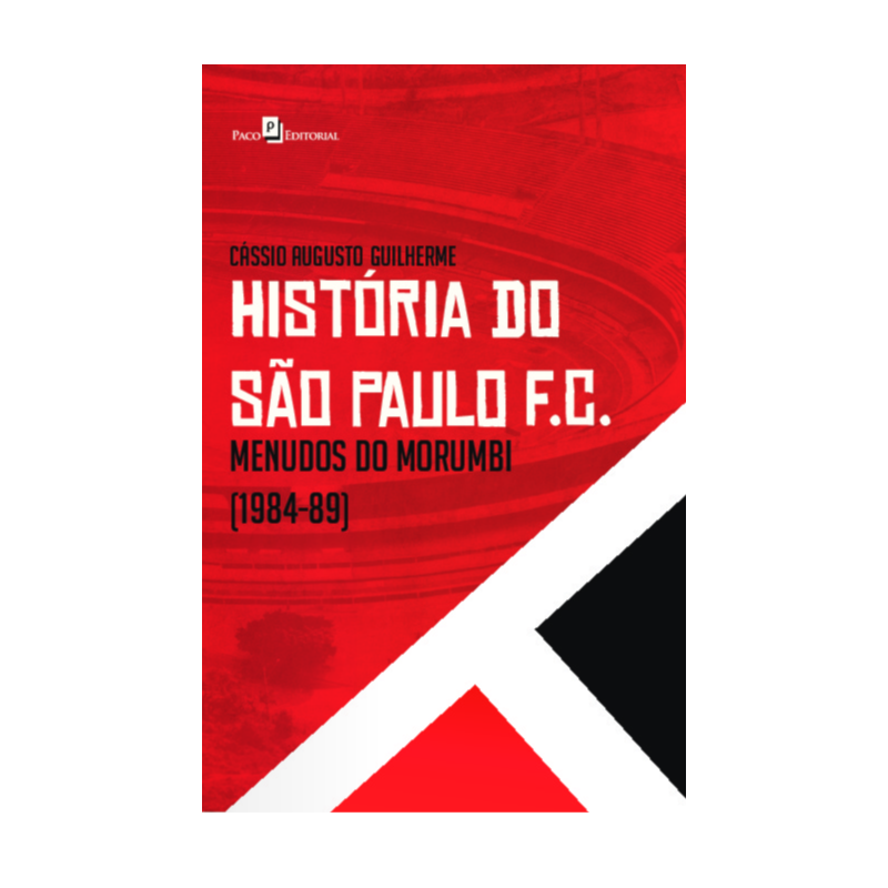 História do São Paulo FC: Menudos do Morumbi (1984-89)