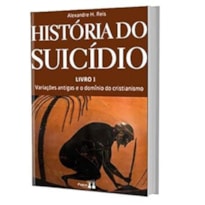 HISTORIA DO SUICÍDIO