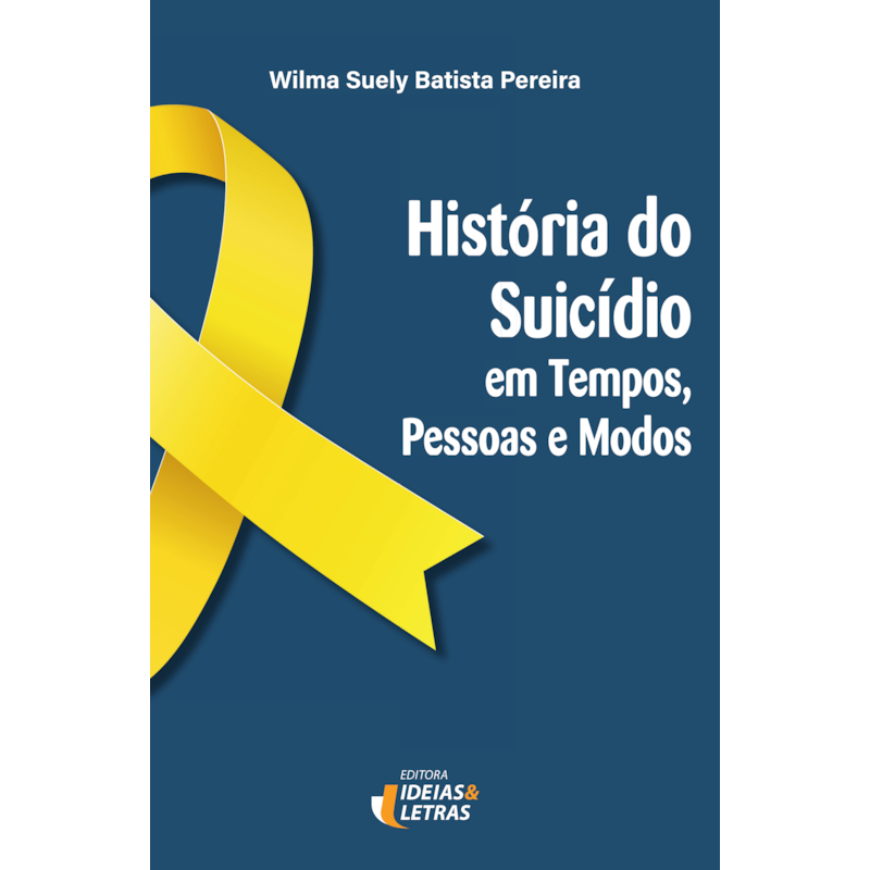 História do suicídio: em tempos, pessoas e modos