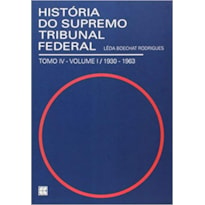 HISTORIA DO SUPREMO TRIBUNAL FEDERAL - 1ª