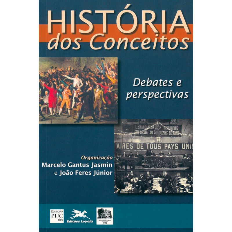 HISTÓRIA DOS CONCEITOS - DEBATES E PERSPECTIVAS