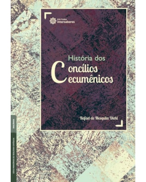 HISTÓRIA DOS CONCÍLIOS ECUMÊNICOS