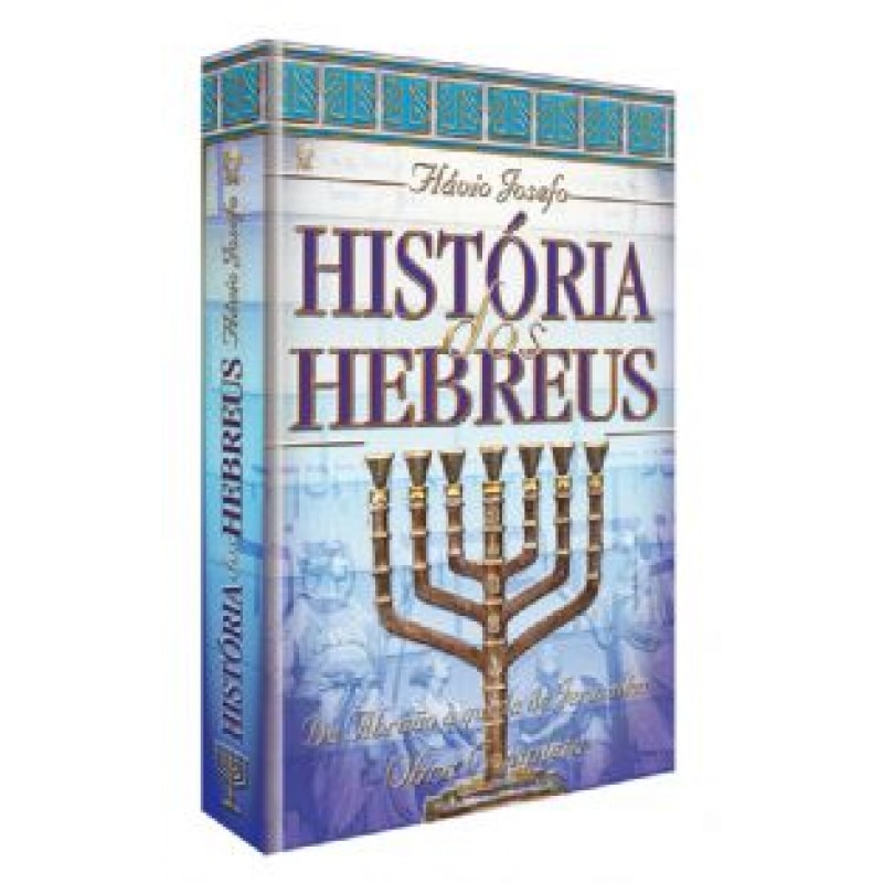 HISTORIA DOS HEBREUS - OBRA COMPLETA