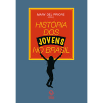 HISTÓRIA DOS JOVENS NO BRASIL