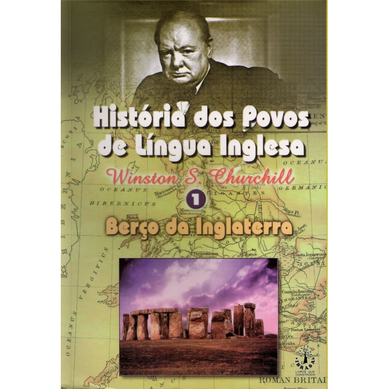 HISTÓRIA DOS POVOS DE LÍNGUA INGLESA - VOL. 3 - A ERA DA REVOLUÇÃO