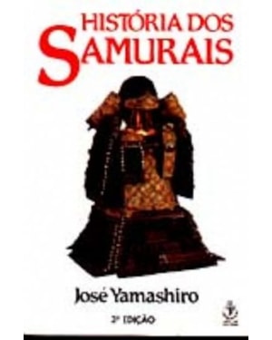 HISTORIA DOS SAMURAIS - 3
