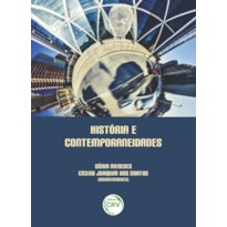 HISTÓRIA E CONTEMPORANEIDADES