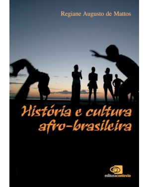 HISTÓRIA E CULTURA AFRO-BRASILEIRA