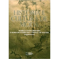HISTÓRIA E CULTURA DE MODA