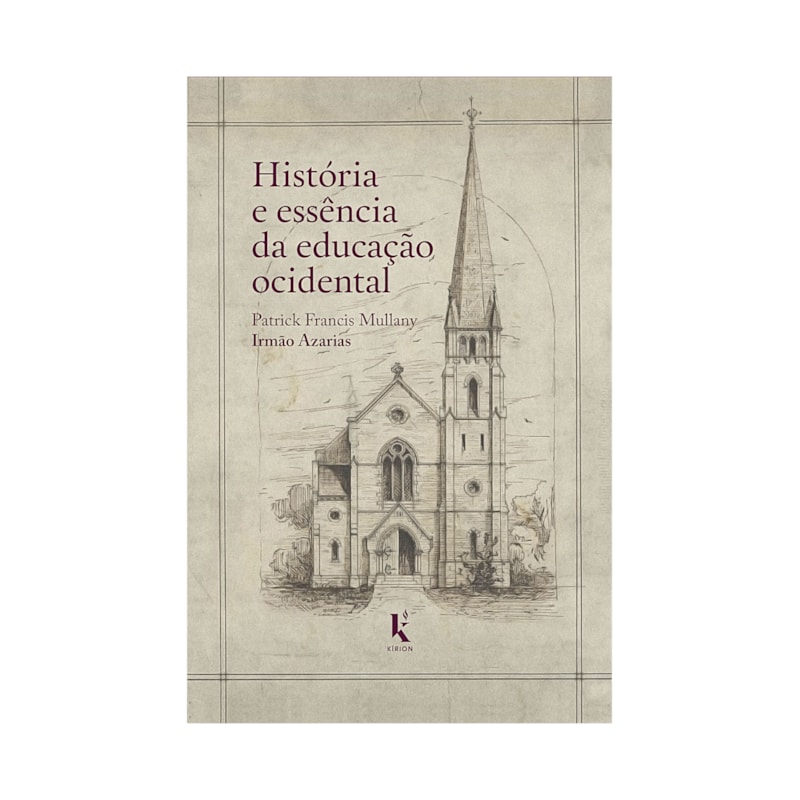 HISTÓRIA E ESSÊNCIA DA EDUCAÇÃO OCIDENTAL