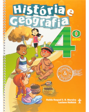 HISTORIA E GEOGRAFIA 4º ANO COLECAO INTERAGIR E CRESCER - 1