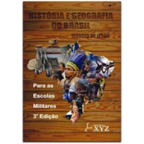 História e geografia do Brasil - 3ª edição