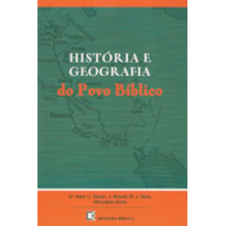 HISTORIA E GEOGRAFIA DO POVO BIBLICO