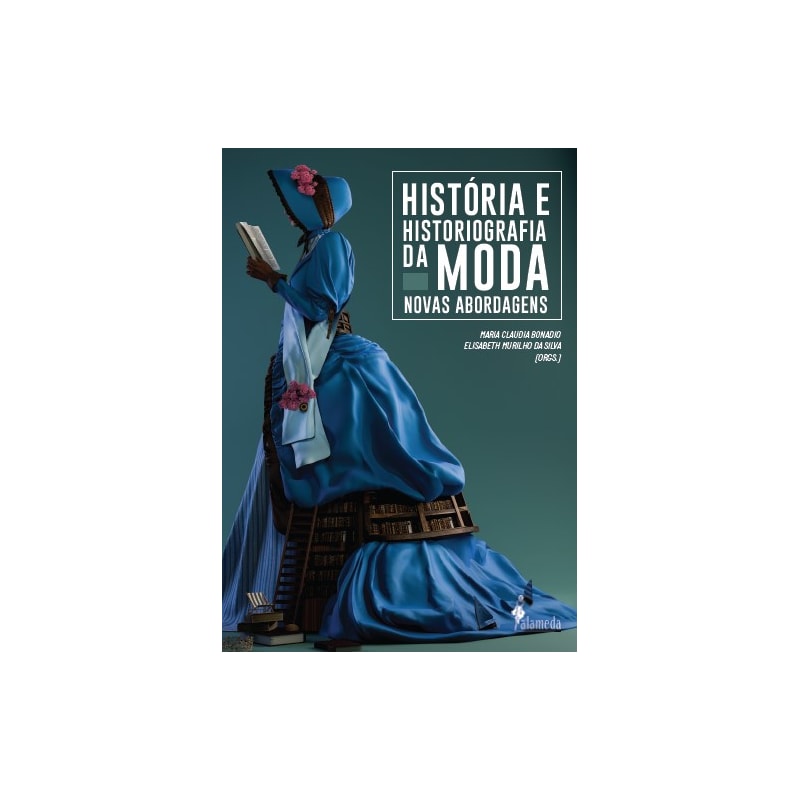 História e historiografia da moda: Novas abordagens
