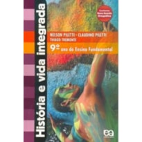 HISTÓRIA E VIDA INTEGRADA - 9 ANO