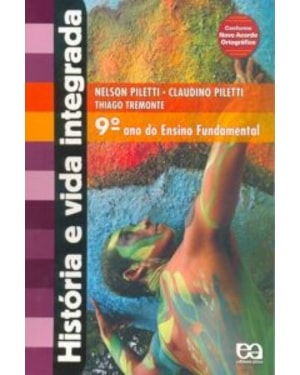 HISTÓRIA E VIDA INTEGRADA - 9 ANO