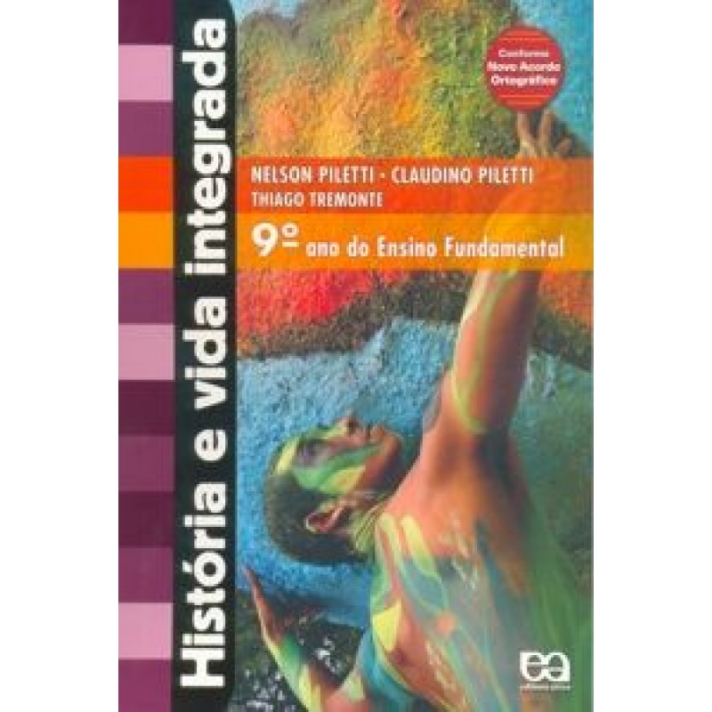 HISTÓRIA E VIDA INTEGRADA - 9 ANO