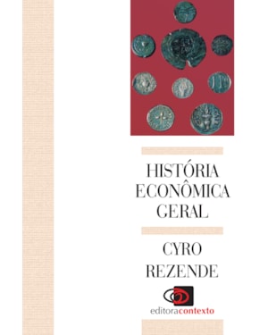 HISTÓRIA ECONÔMICA GERAL