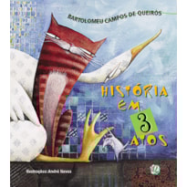 HISTÓRIA EM 3 ATOS