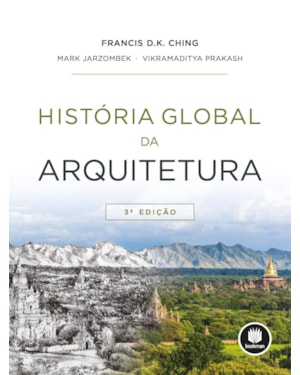 HISTÓRIA GLOBAL DA ARQUITETURA