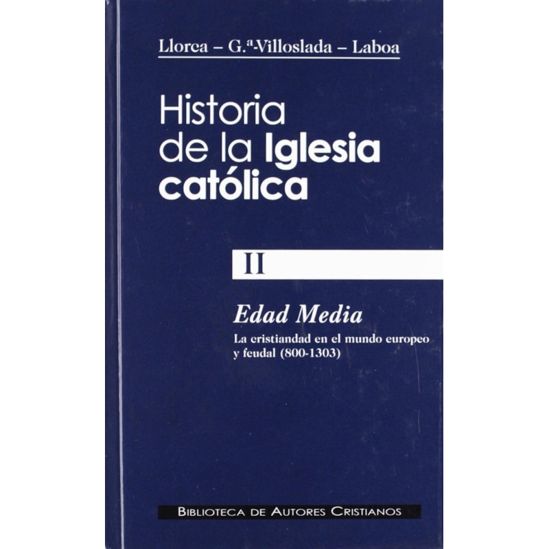 HISTORIA IGLESIA CATOLICA II