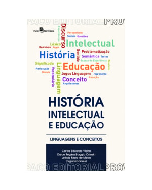 História intelectual e educação: linguagens e conceitos