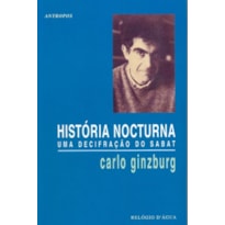 HISTORIA NOCTURNA - UMA DECIFRACAO DO SABAT