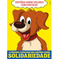 HISTÓRIA SOBRE VALORES COM FANTOCHE - CACHORRO