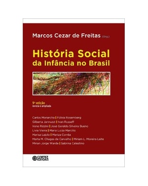 HISTÓRIA SOCIAL DA INFÂNCIA NO BRASIL