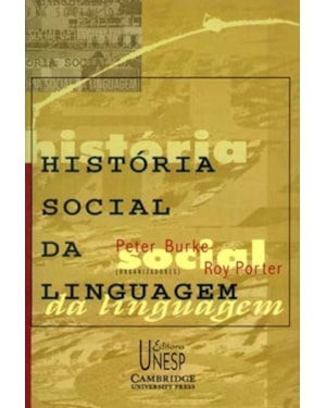 HISTÓRIA SOCIAL DA LINGUAGEM