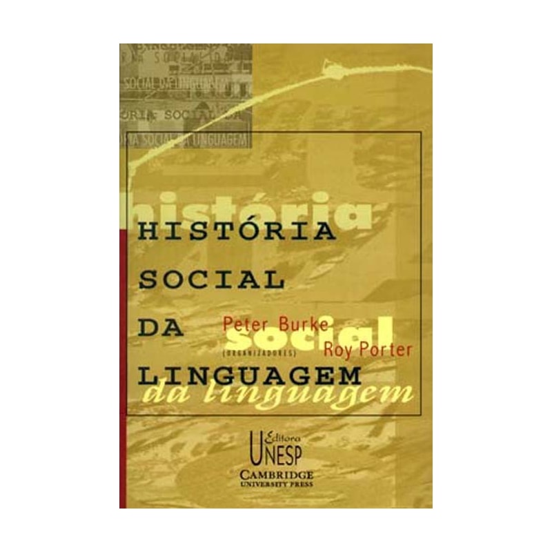 HISTÓRIA SOCIAL DA LINGUAGEM