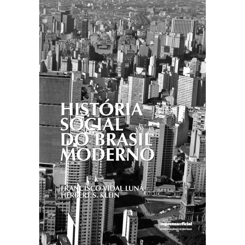 HISTÓRIA SOCIAL DO BRASIL MODERNO