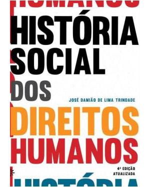 HISTÓRIA SOCIAL DOS DIREITOS HUMANOS