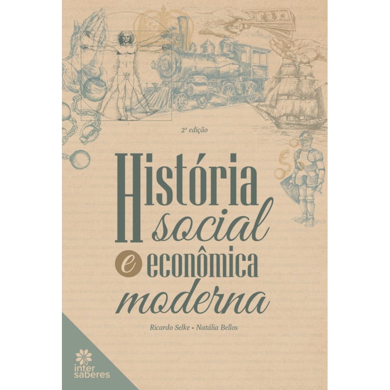 HISTÓRIA SOCIAL E ECONÔMICA MODERNA