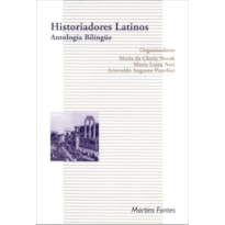 HISTORIADORES LATINOS: ANTOLOGIA BILÍNGUE