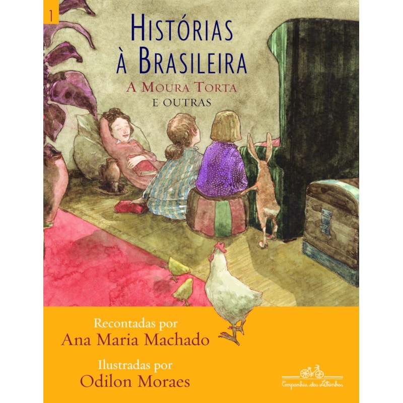 HISTÓRIAS À BRASILEIRA, VOL. 1: A MOURA TORTA E OUTRAS