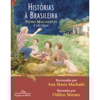 HISTÓRIAS À BRASILEIRA, VOL. 2: PEDRO MALASARTES E OUTRAS