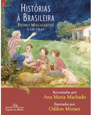 Histórias à brasileira, vol. 2: Pedro Malasartes e outras