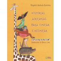 HISTÓRIAS AFRICANAS PARA CONTAR E RECONTAR